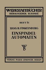 Die wirtschaftliche Verwendung von Einspindelautomaten