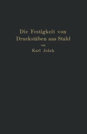 Die Festigkeit von Druckstäben aus Stahl