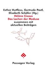 Hélène Cixous: Das Lachen der Medusa