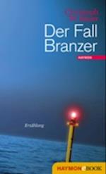 Der Fall Branzer