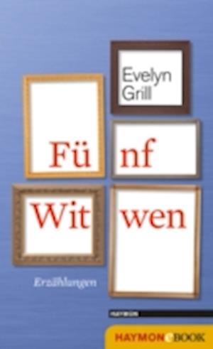 Fünf Witwen