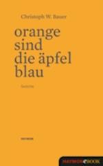 Orange sind die Äpfel blau