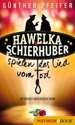 Hawelka & Schierhuber spielen das Lied vom Tod