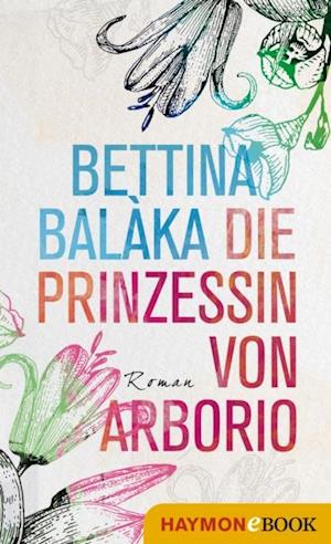 Die Prinzessin von Arborio