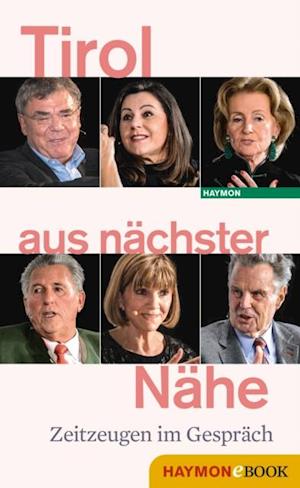 Tirol aus nächster Nähe