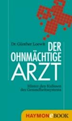 Der ohnmächtige Arzt