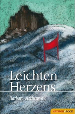 Leichten Herzens