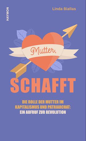 Mutter, schafft