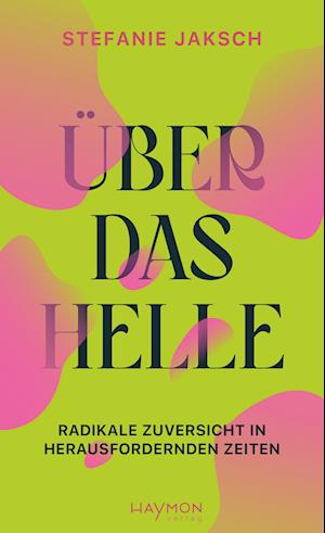 Über das Helle