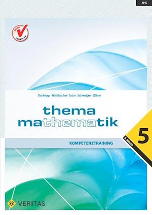 Thema Mathematik - Kompetenztraining - 5. Klasse