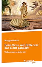 Beim Zeus, mit Brille wär´ das nicht passiert!