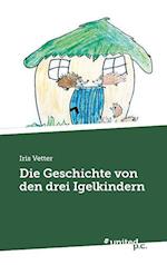 Die Geschichte von den drei Igelkindern