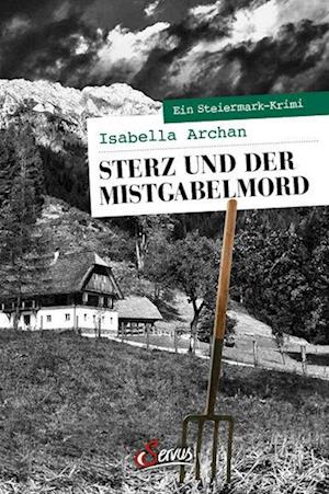 Sterz und der Mistgabelmord