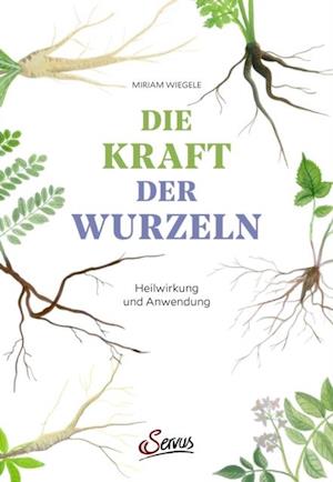 Die Kraft der Wurzeln