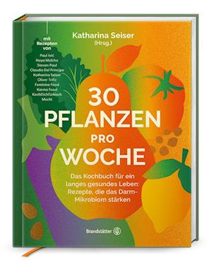 30 Pflanzen pro Woche