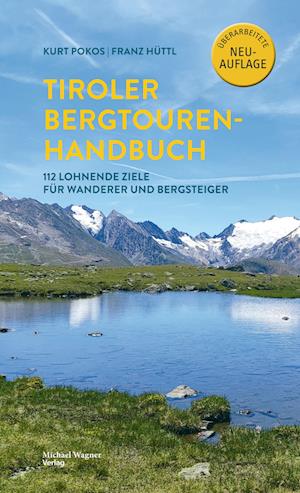 Tiroler Bergtouren Handbuch