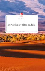 In Afrika ist alles anders. Life is a Story - story.one