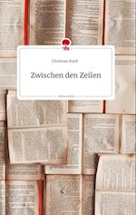 Zwischen den Zeilen. Life is a Story - story.one