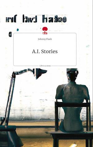 A.I. Stories. Life is a Story - story.one