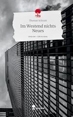 Im Westend nichts Neues. Life is a Story - story.one