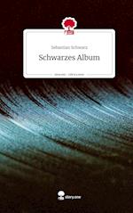 Schwarzes Album. Life is a Story - story.one