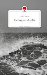 feelings and salts. Life is a Story - story.one