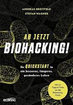 Ab jetzt Biohacking!