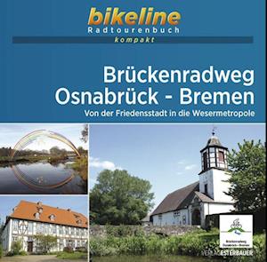 Brückenradweg Osnabrück - Bremen