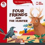 Four Friends and the Hunter (BIG BOOK)