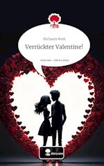 Verrückter Valentine!. Life is a Story - story.one