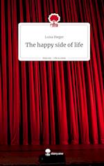 The happy side of life. Life is a Story - story.one