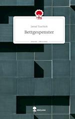 Bettgespenster. Life is a Story - story.one