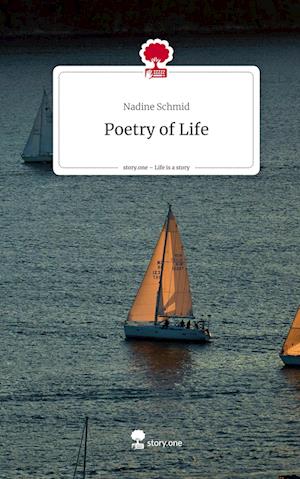 Poetry of Life. Life is a Story - story.one