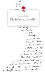 Die Zeilen zu dir selbst. Life is a Story - story.one