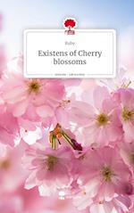Existens of Cherry blossoms. Life is a Story - story.one