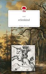 erlenkind. Life is a Story - story.one