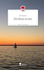 Die Reise zu mir. Life is a Story - story.one