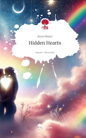 Hidden Hearts. Life is a Story - story.one