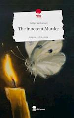 The innocent Murder. Life is a Story - story.one