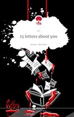 15 letters about you. Life is a Story - story.one