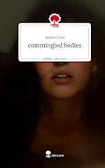 commingled bodies. Life is a Story - story.one