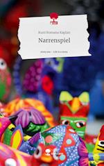 Narrenspiel. Life is a Story - story.one