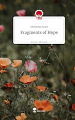 Fragments of Hope. Life is a Story - story.one