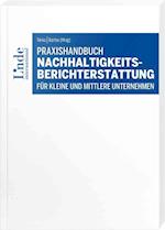 Praxishandbuch Nachhaltigkeitsberichterstattung für kleine und mittlere Unternehmen