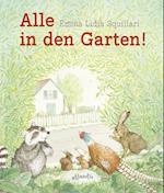 Alle in den Garten!