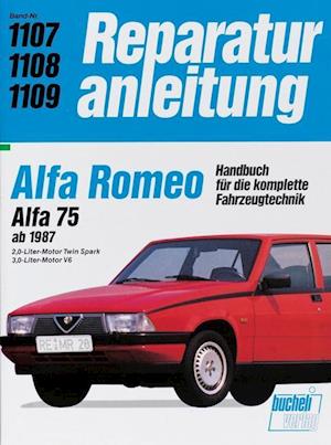 Alfa Romeo. Alfa 75 ab 1987. 2,0-Liter-Motor Twin Spark / 3,0-Liter-Motor V6