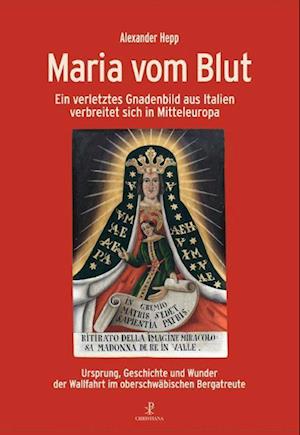 Maria vom Blut