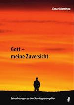 Gott - meine Zuversicht