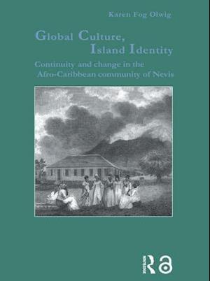 Global Culture, Island Identity