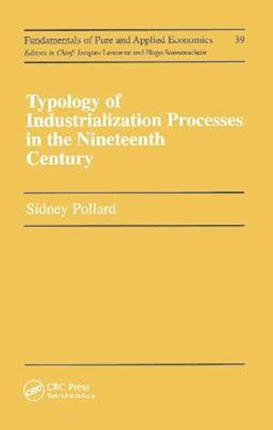 Typology of Industrialization Processes in the Nineteenth Century